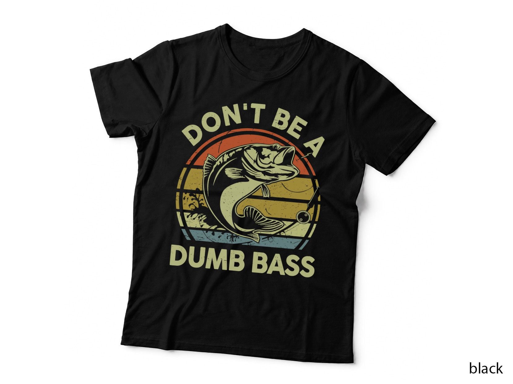 Mens Fishing-Shirt Don't Be a Dumb Bass Fish Papa Gift Funny Dad T-Shirt
