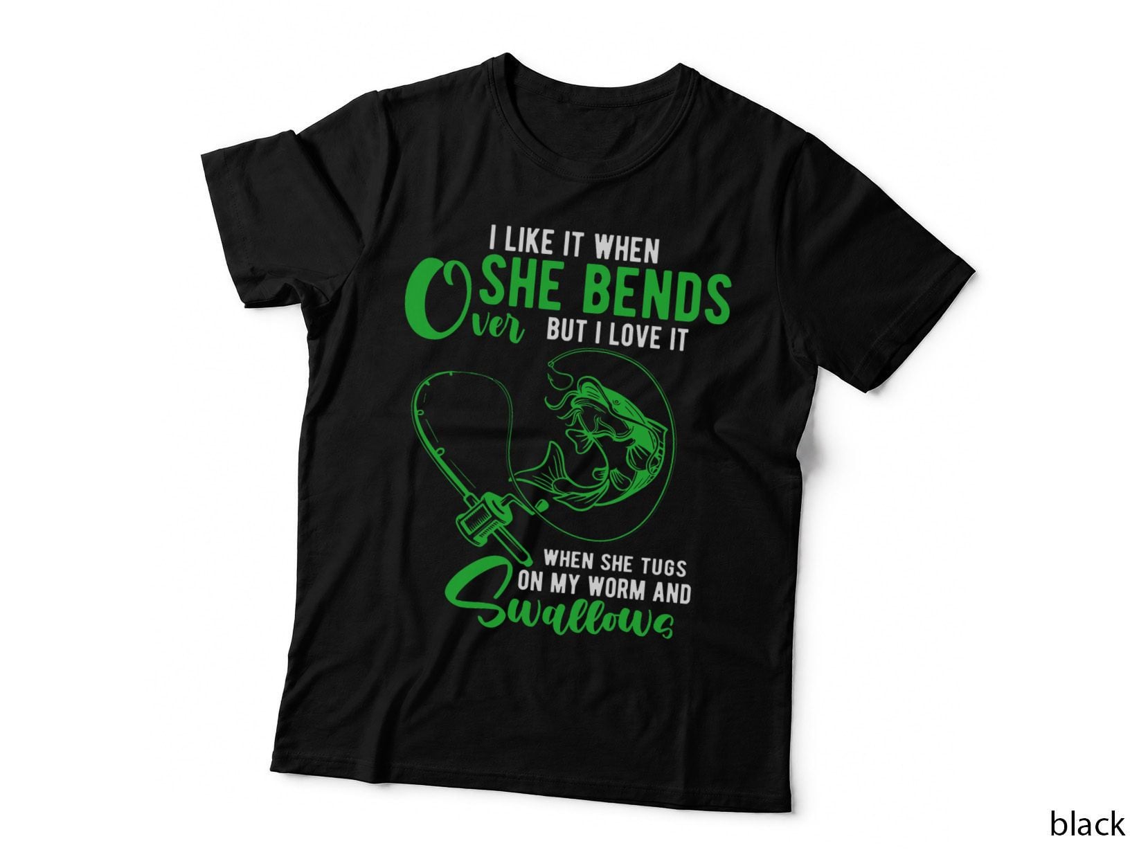 Mens I Like It When She Bends Over Funny Fishing Adult Humor T-Shirt
