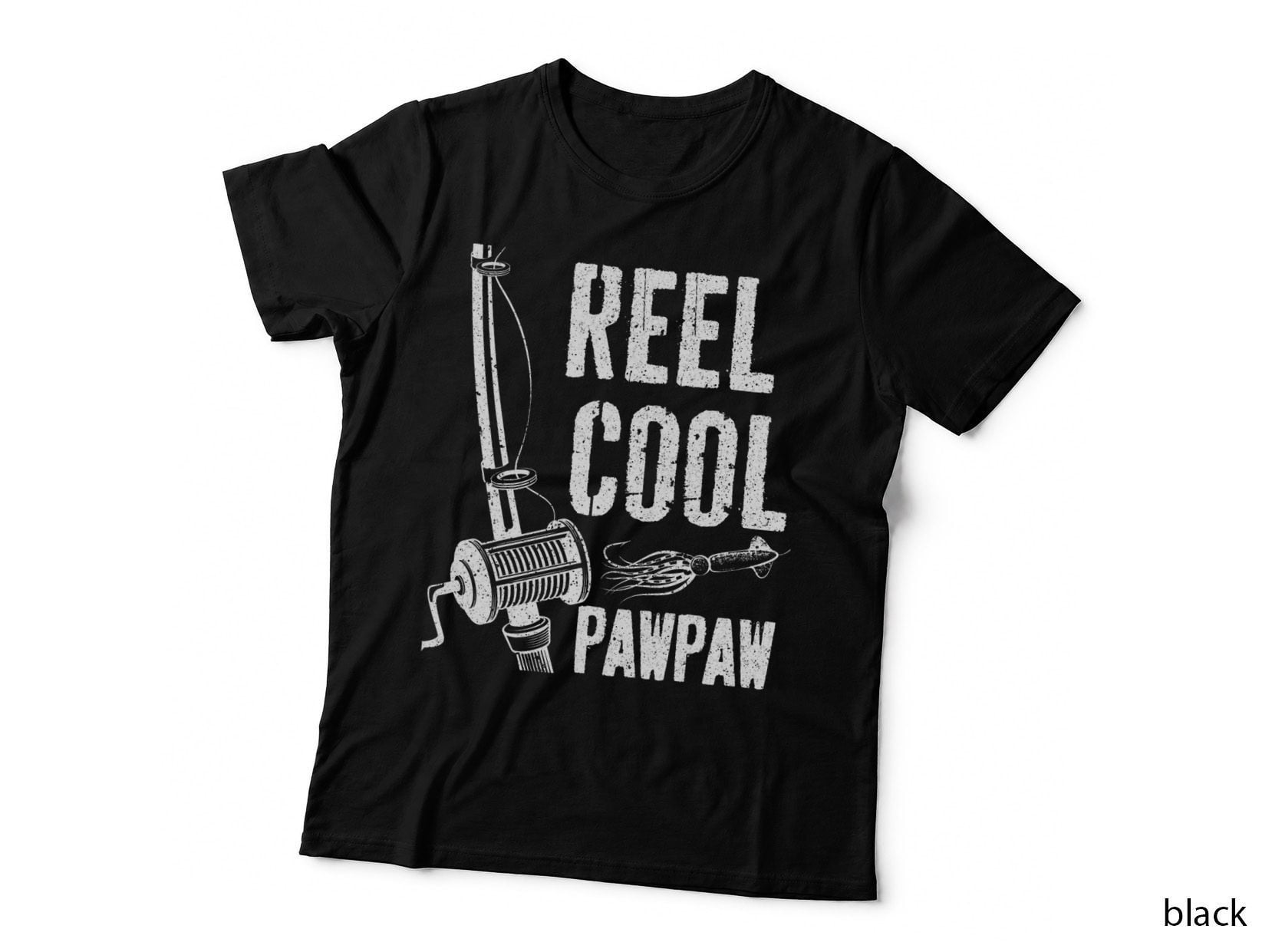 Reel Cool Pawpaw T-Shirt Fishing Father's Day Shirt T-Shirt