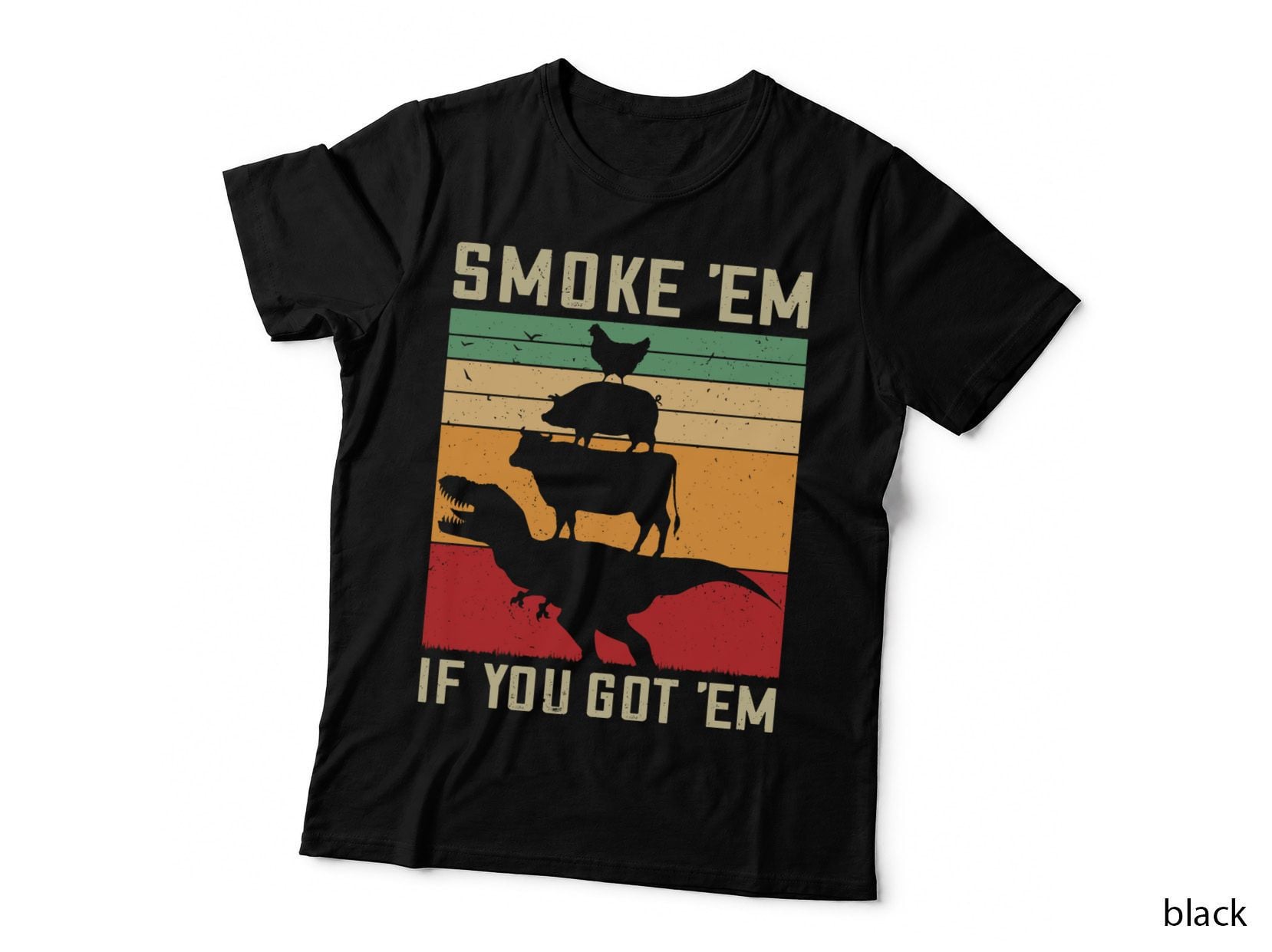 Smoke 'Em If You Got 'Em Funny BBQ Gift Vintage Meat Pitmaster Retro T-Shirt