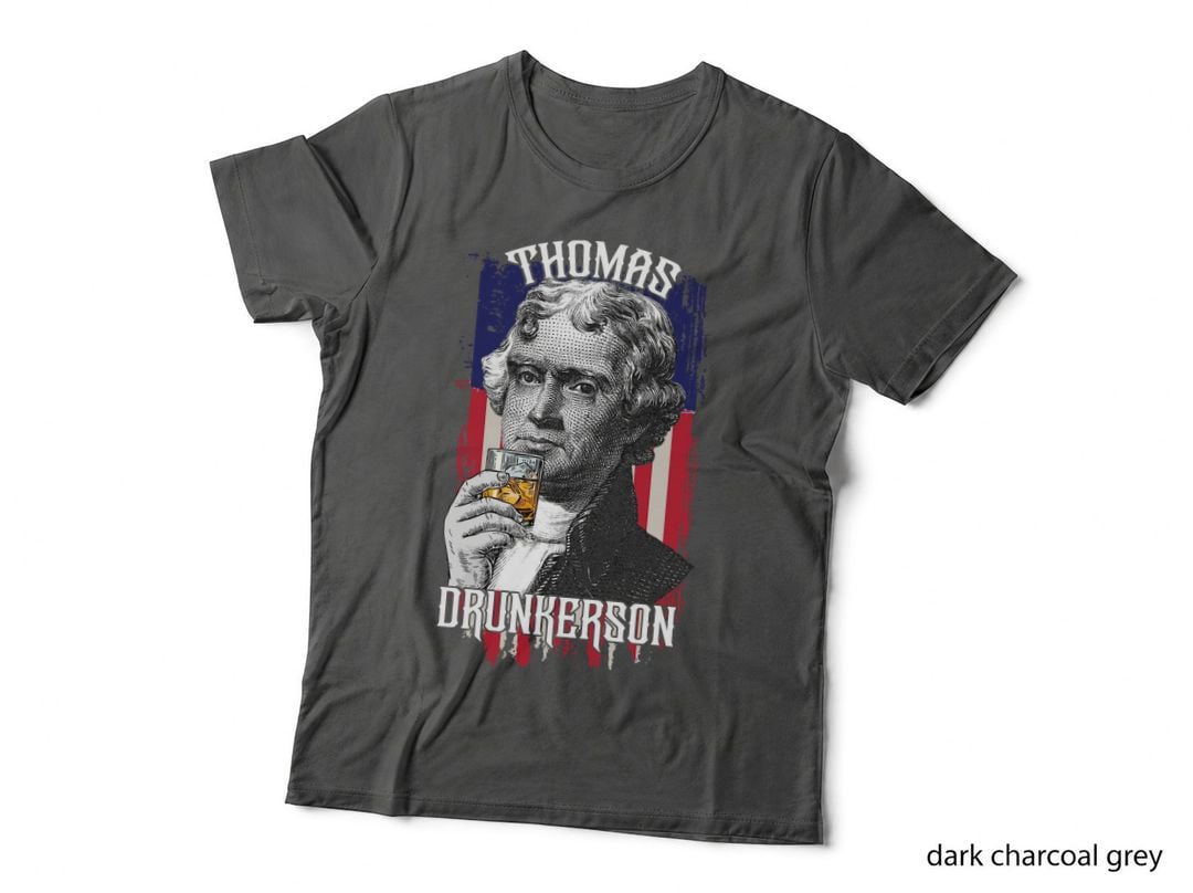 Thomas Jefferson Drinking Whiskey T-Shirt, Patriotic Americana Style