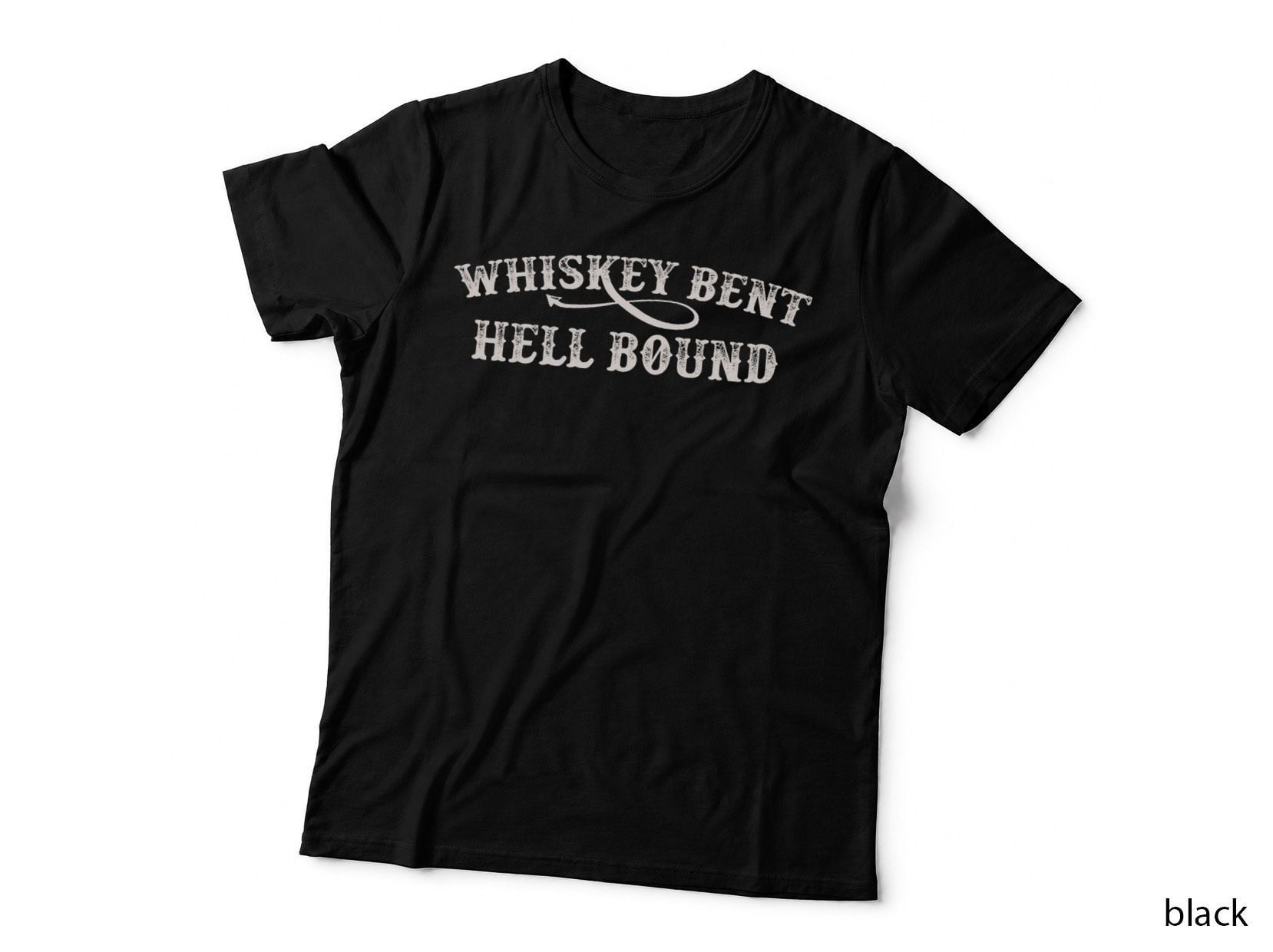 Whiskey Bent and Hellbound Vintage Outlaw T-Shirt, Country Western, Worn Serif