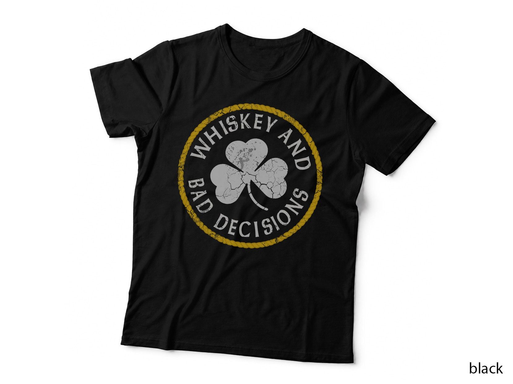 Whiskey and Bad Decisions Irish St Patricks Day T-Shirt
