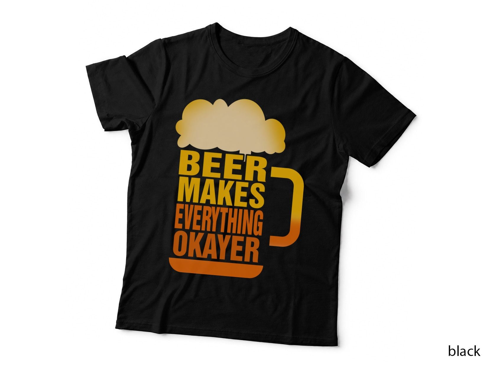 Beer Makes Everything Okayer Shirt, Retro Bar, Brewmaster Life, Gift T-Shirt