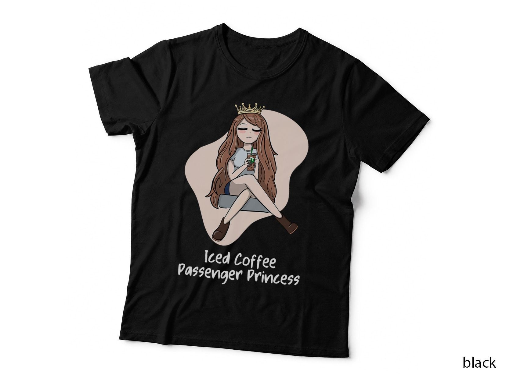 Iced Coffee Passenger Princess Cute Girlfriend Wife Barista T-Shirt