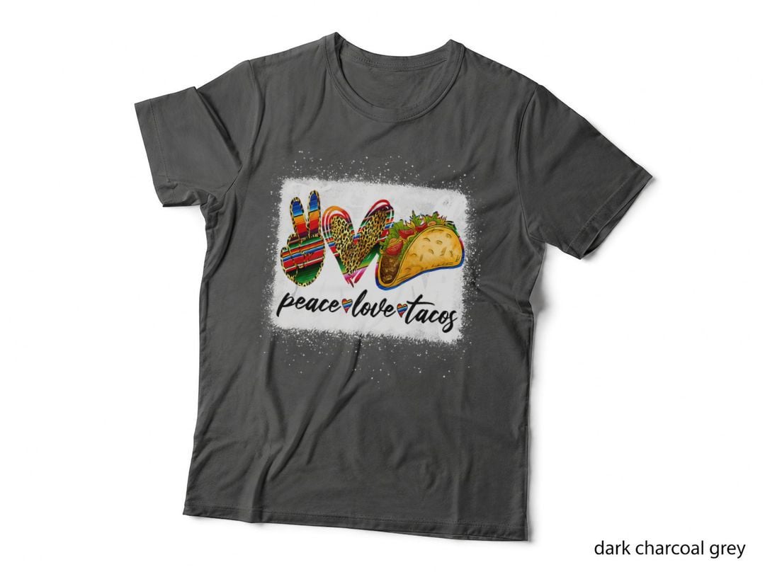 Peace Love Tacos Cute Taco Tuesday Mexican Food Lovers Top T-Shirt