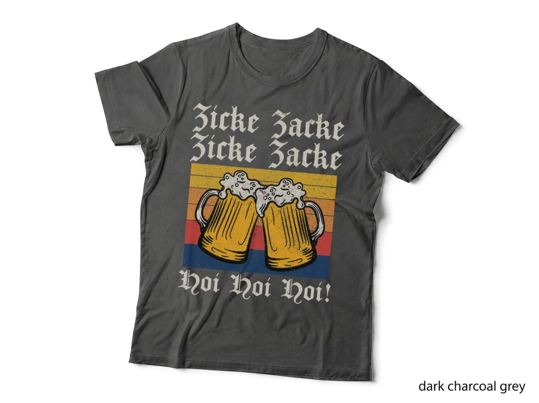 Zicke Zacke Hoi Funny Oktoberfest Prost German Beer T-Shirt