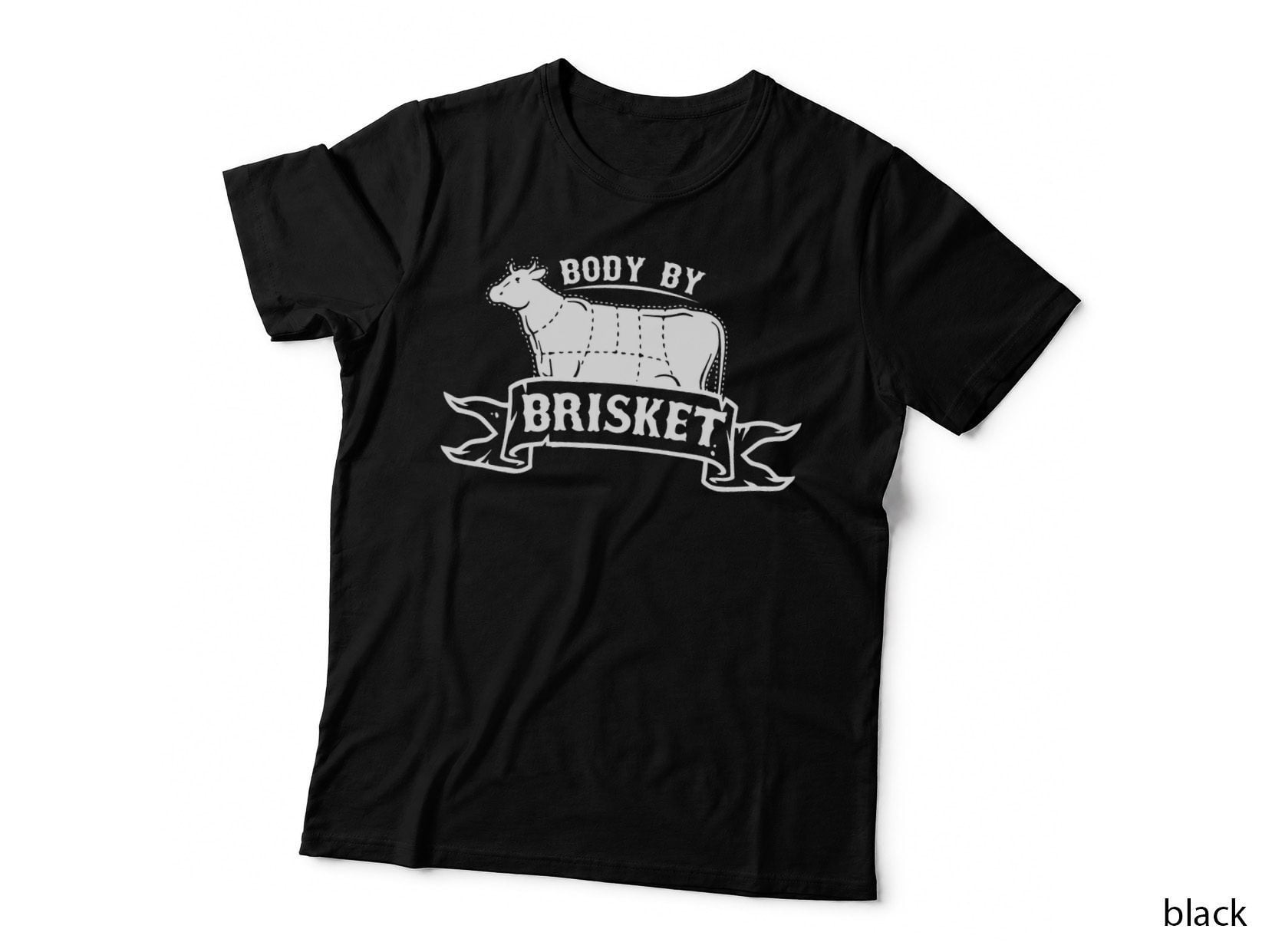 Body by Brisket Shirt Barbecue Grill or Grilling Gift T-Shirt