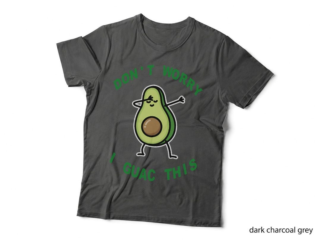 Don't Worry I Guac This Dabbing Avocado Raw Vegan Lifestyle T-Shirt