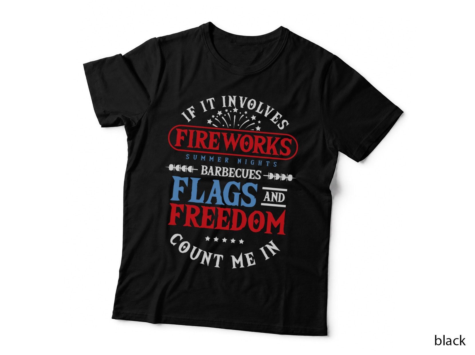 If It Involves Fireworks Barbecue Flag Freedom 4th July Pyro T-Shirt