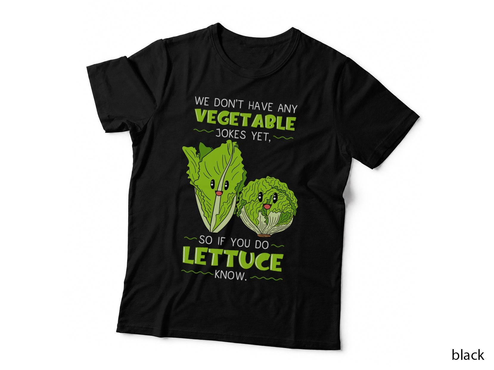 Letttuce Leaf Vegetable Jokes Vegetarian Vegan Salad T-Shirt