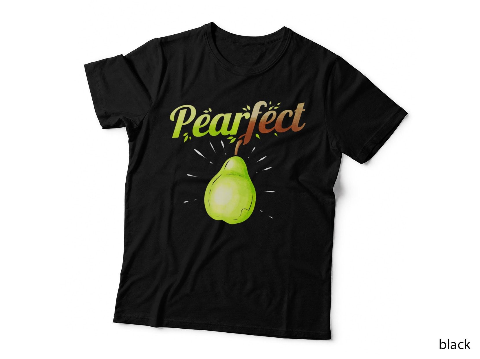The Pear Is Pearfect for Vitamins Vegetarian and Vegan, Veggie Lover T-Shirt