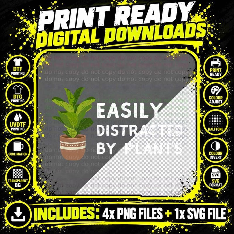 Easily Distracted by Plants Gardener Gardening Garden Png SVG Digital Bundle