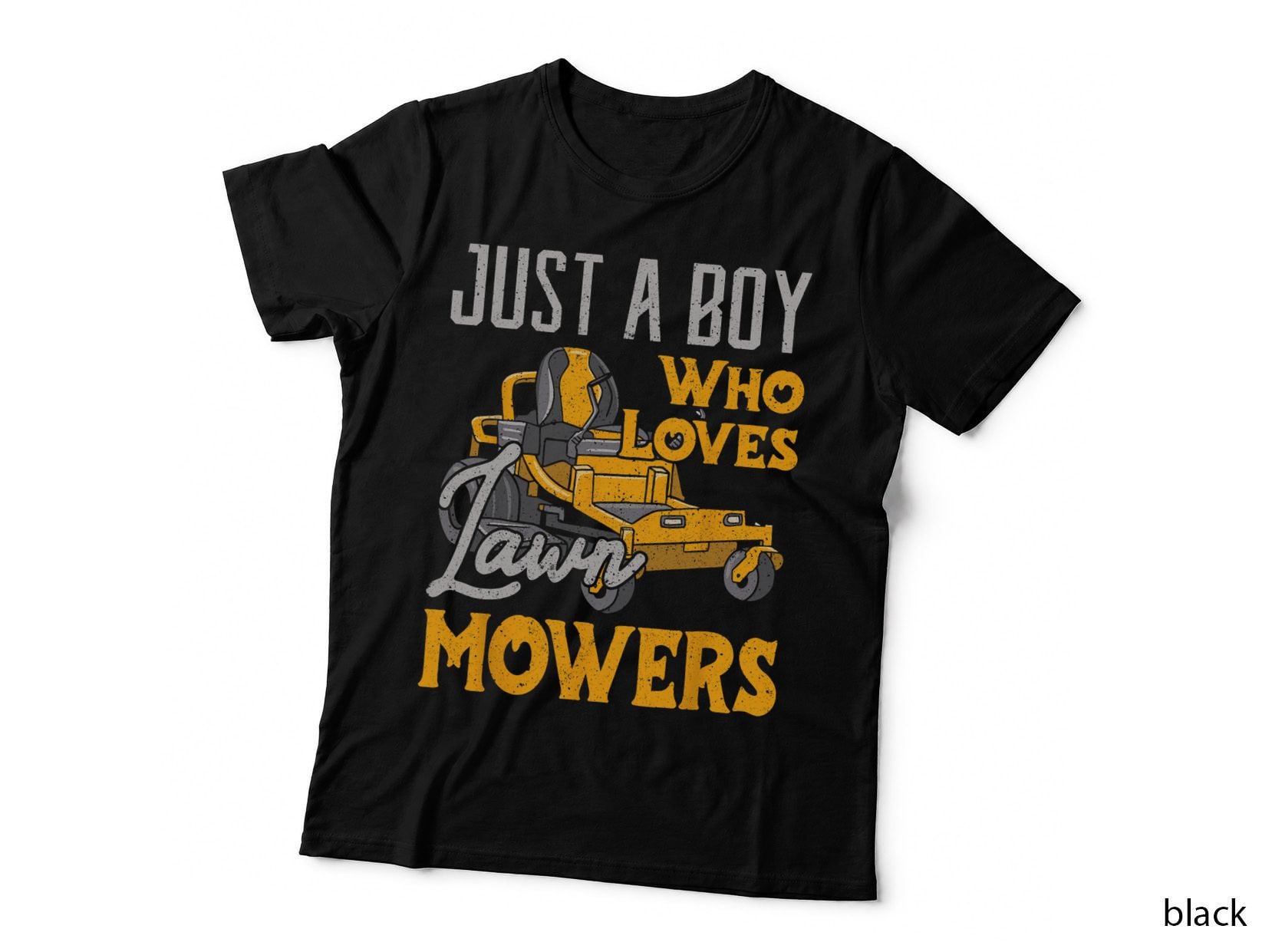 Lawn Mowing Just a Boy Who Loves Mowers Gardener T-Shirt