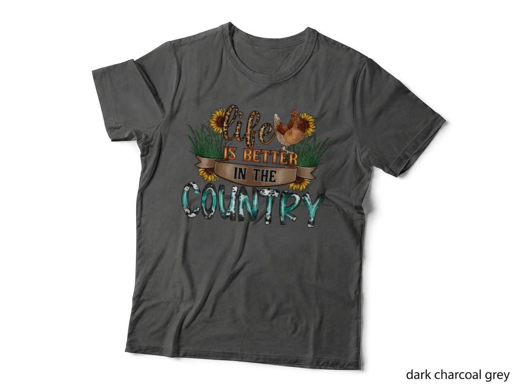 Life Is Better in the Country Farm Animal Farmhouse Garden T-Shirt