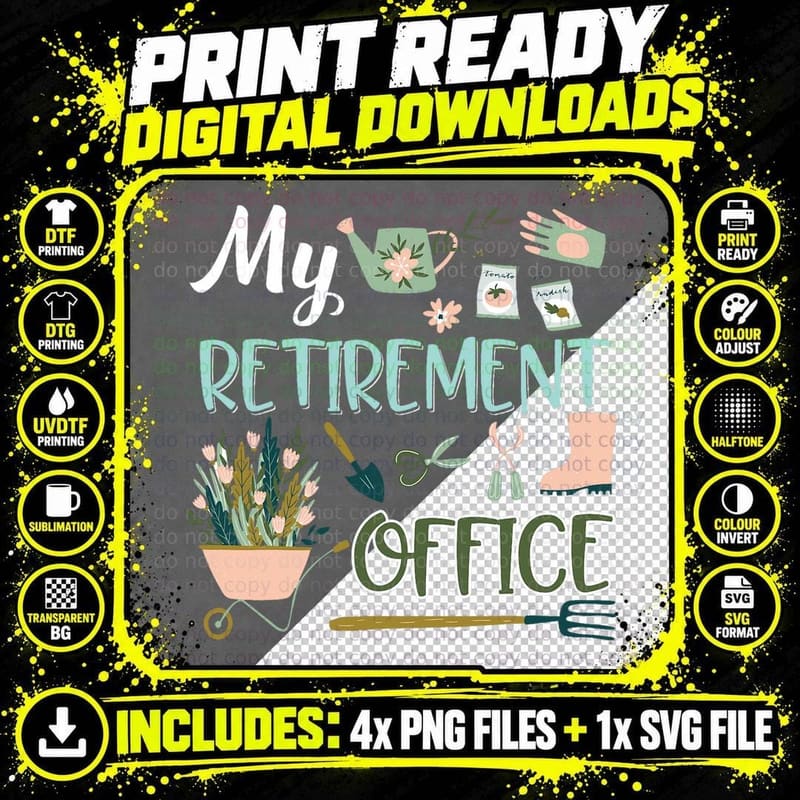 My Retirement Office Gardening Tshirt Flower Lovers Png SVG Digital Bundle