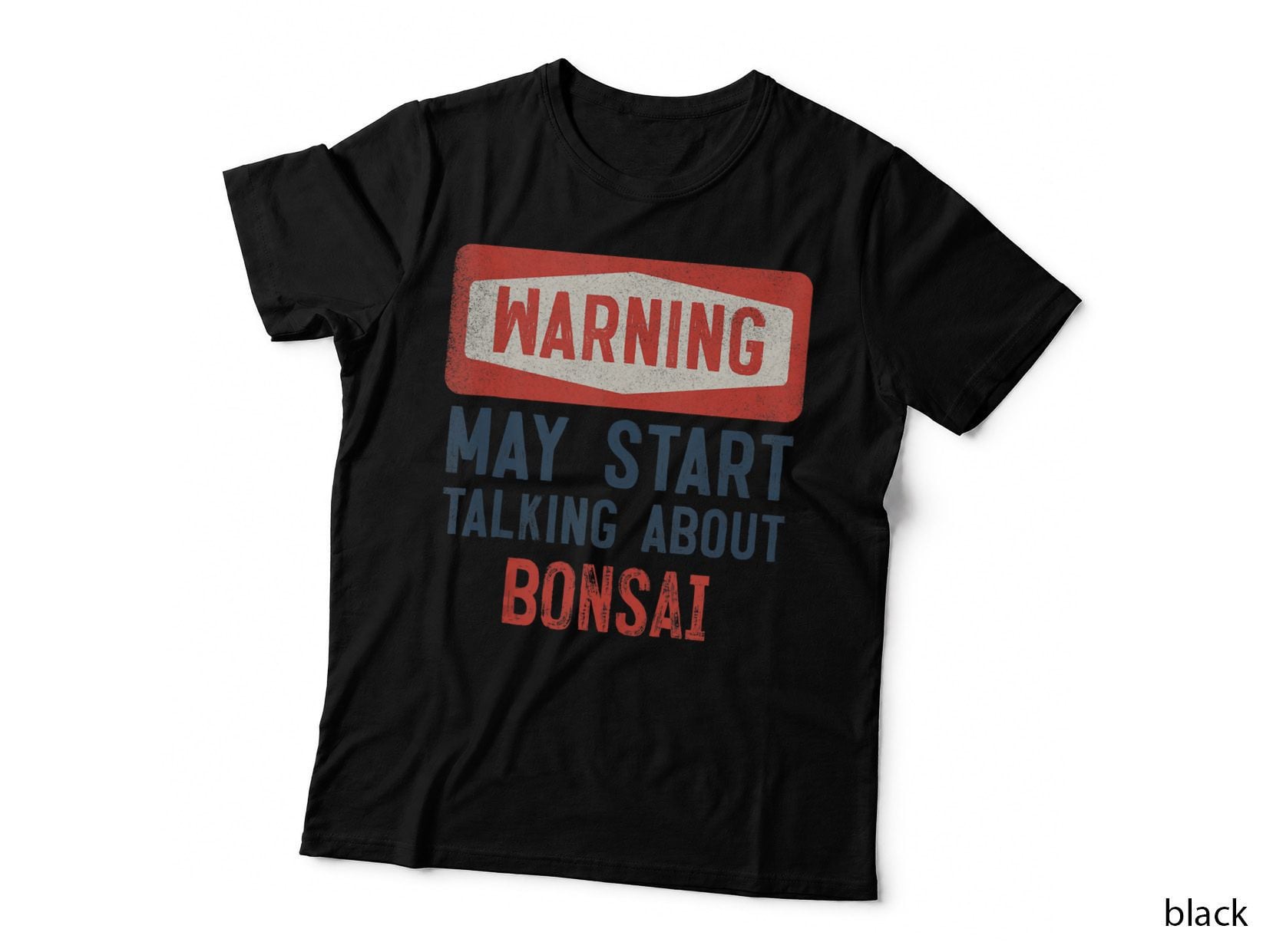 Warning May Start Talking About Bonsai, Zen Garden Lover T-Shirt