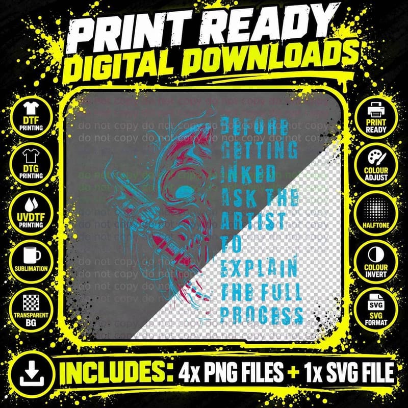 Before Getting Inked Ask the Artist to Explain Tattoo Png SVG Digital Bundle