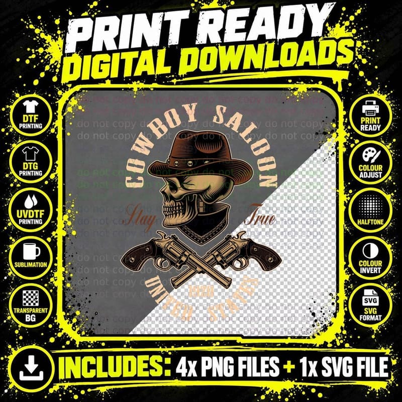 Cowboy Saloon Stay True United States 1920 Western Skull Png SVG Digital Bundle