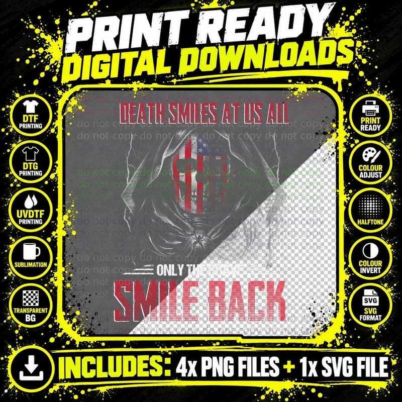 Death Smiles at Us All T-Shirt, Patriotic Skull Design Png SVG Digital Bundle