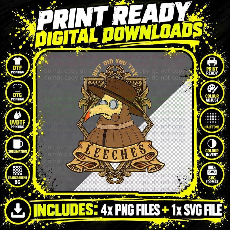 Gothic Plague Doctor but Did You Try Leeches Steampunk Png SVG Digital Bundle