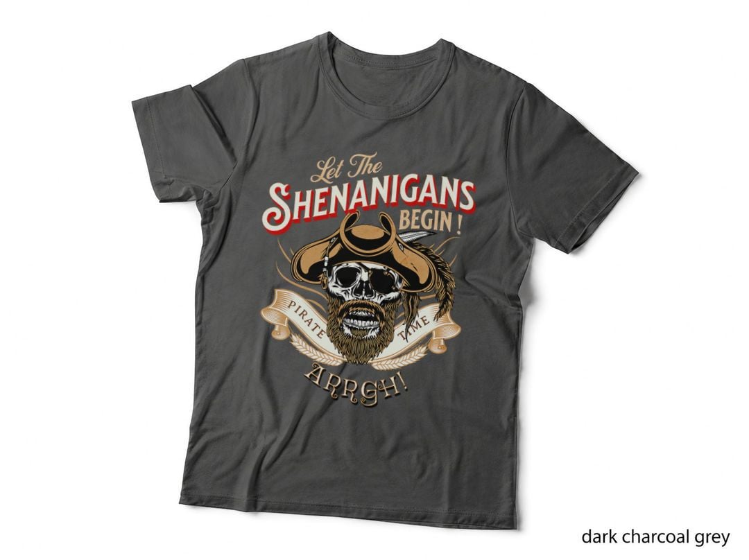 Let the Shenanigans Begin, Pirate Skull Arrgh Banner T-Shirt