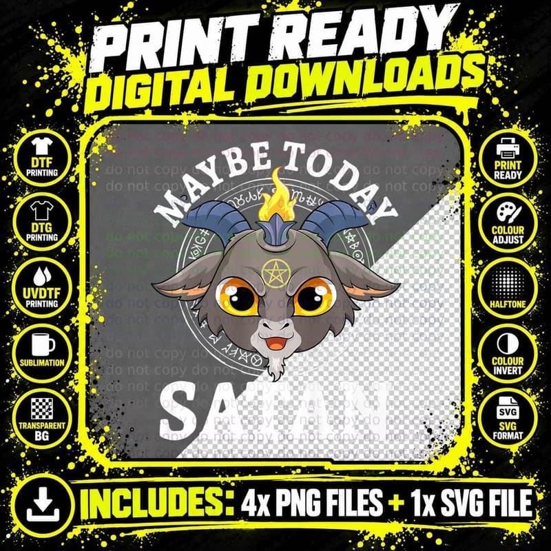 Maybe Today Satan Baphomet Pentagram Occult Devil Goat Png SVG Digital Bundle