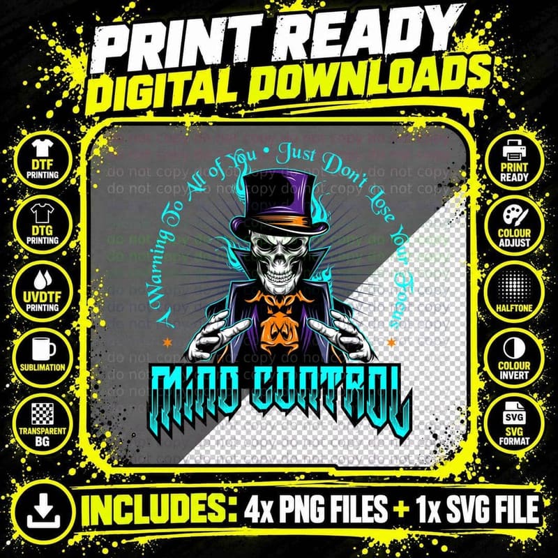 Mind Control a Warning to All of You Just Don't Keep Png SVG Digital Bundle