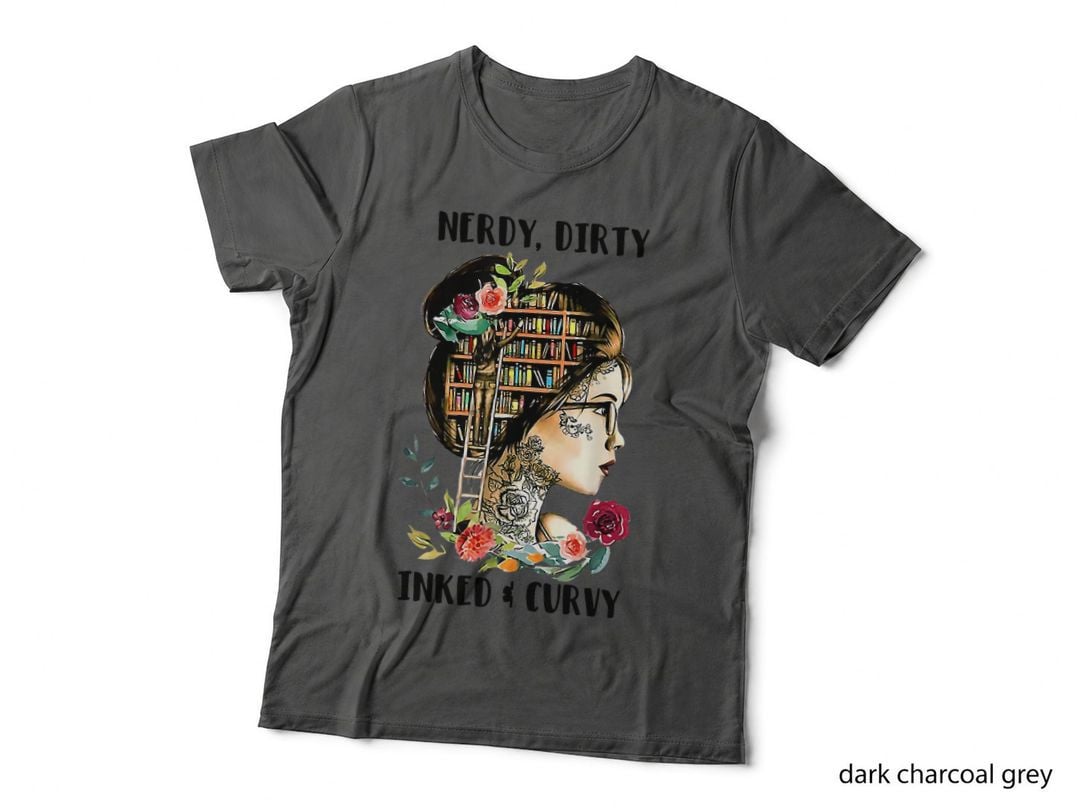 Nerdy Dirty Inked Curvy Girl Tattoo Reading Lover T-Shirt