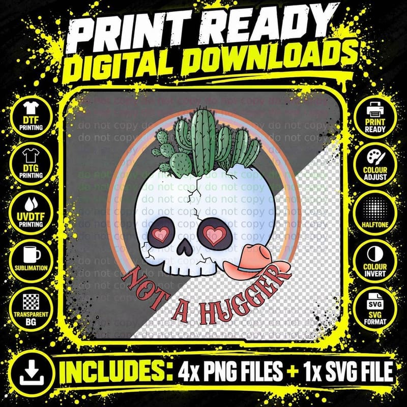 Not a Hugger Western T-Shirt, Skull with Cactus and Png SVG Digital Bundle