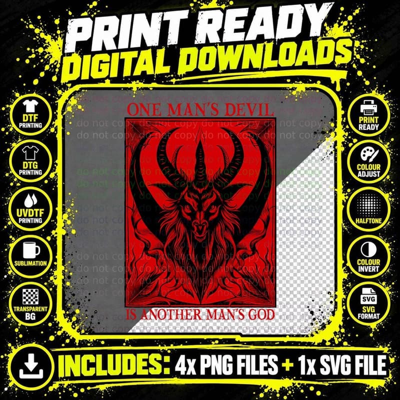ONE Man's DEVIL IS Another Man's GOD Satanic Devil Png SVG Digital Bundle