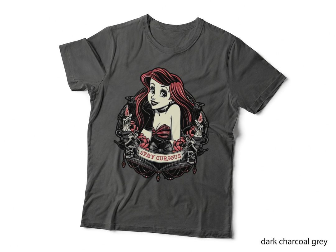 Stay Curious Ariel T-Shirt, Gothic Tee, Gift For