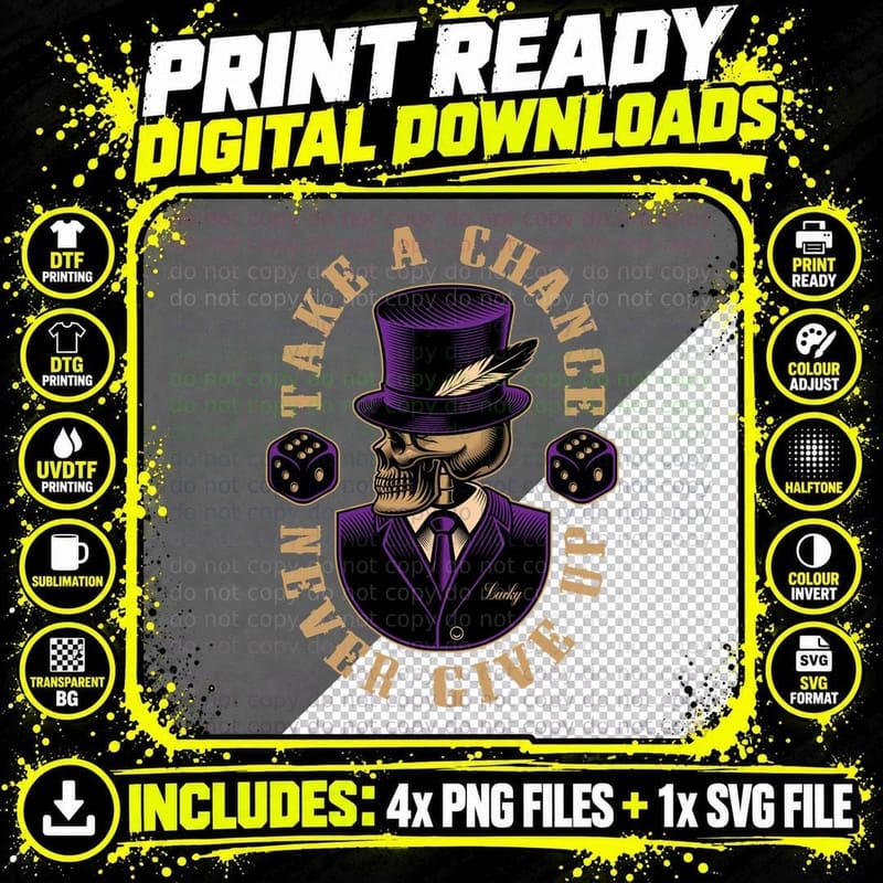 Take a Chance a Never Give up Lucky Skull Purple Top Hat Png SVG Digital Bundle