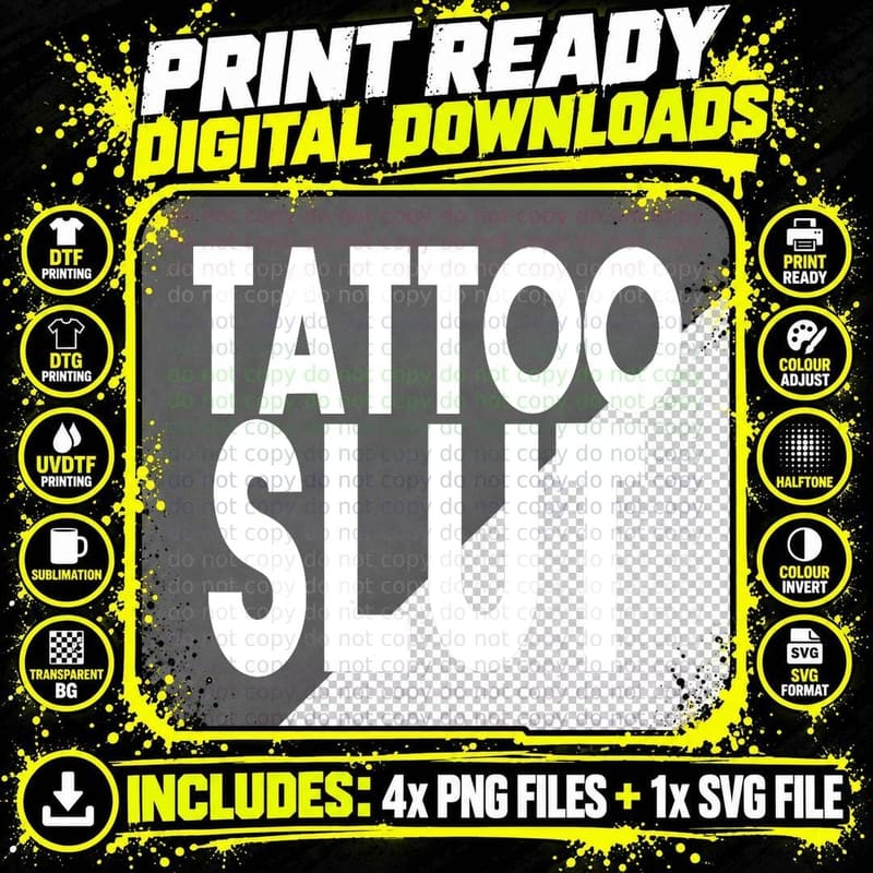Tattoo Slut T-Shirt, Sassy Slogan, Clothing Png SVG Digital Bundle