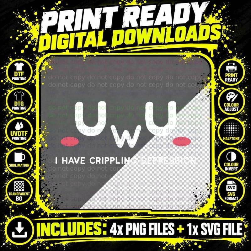 Uwu I Have Crippling Depression Doomer Goth Sad Png SVG Digital Bundle
