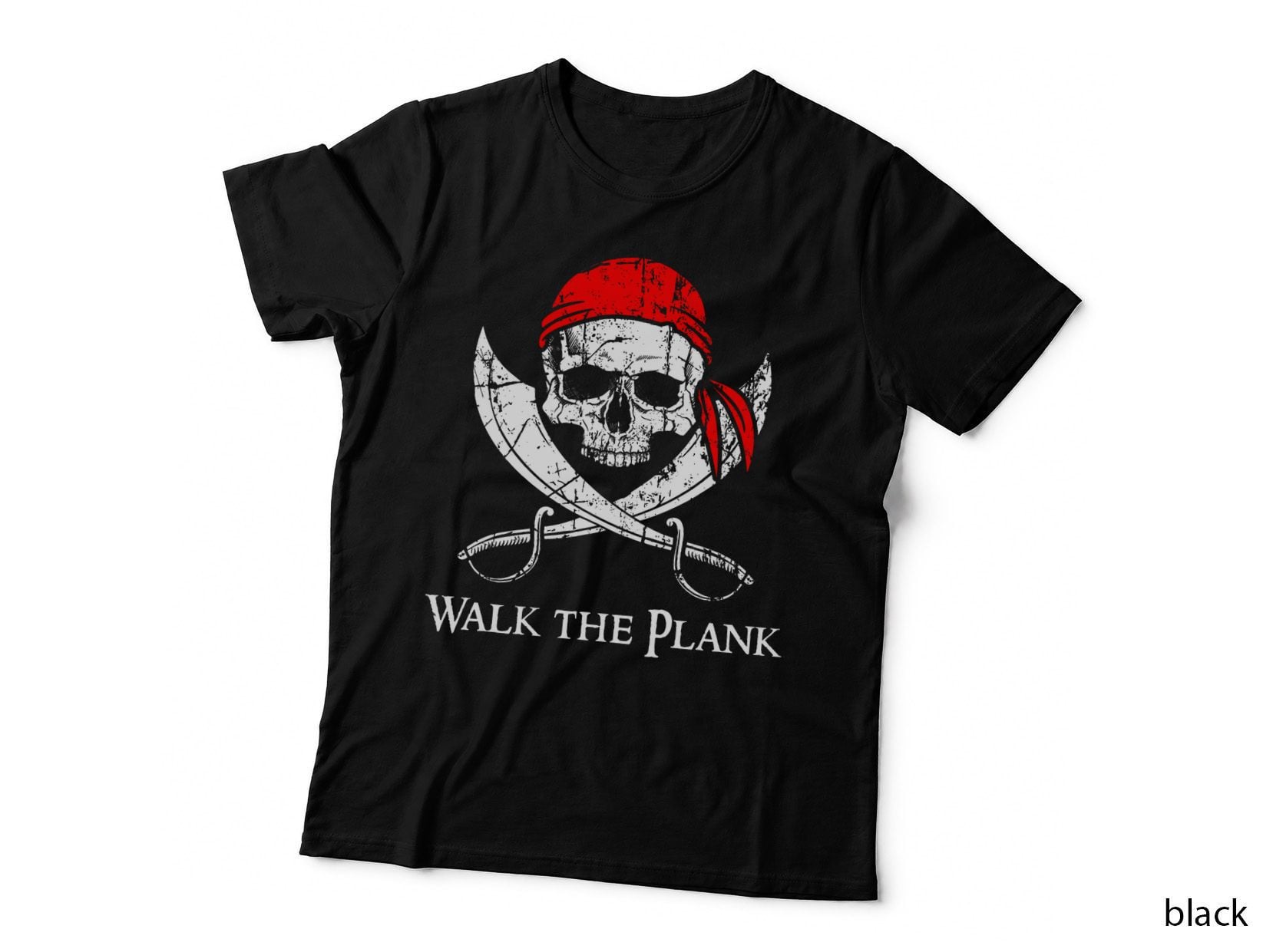Walk the Plank Pirate Saying Skull and Crossbones Flag T-Shirt