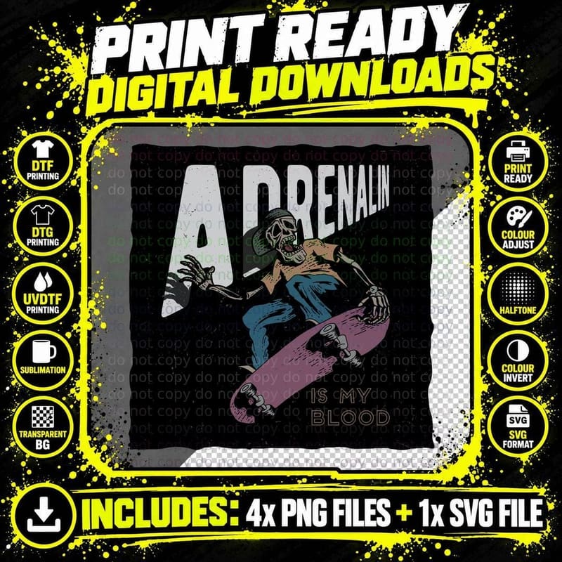 Adrenaline Is My Blood Skeleton Skateboard Punk Png SVG Digital Bundle
