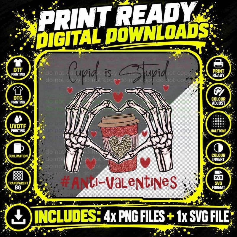 Anti-Valentine Cupid Is Stupid Anti-Valentines Skeleton Png SVG Digital Bundle