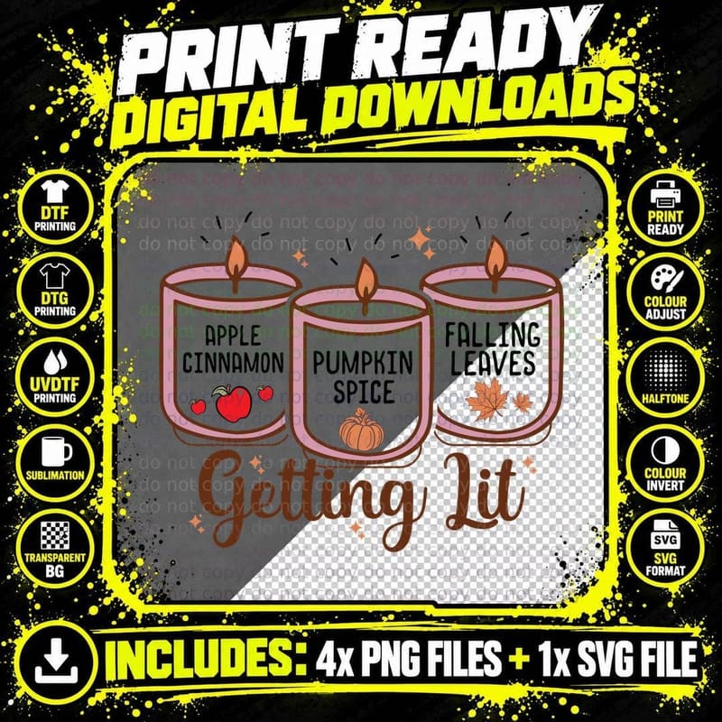 Apple Cinnamon Pumpkin Spice Falling Leaves Getting Lit Png SVG Digital Bundle
