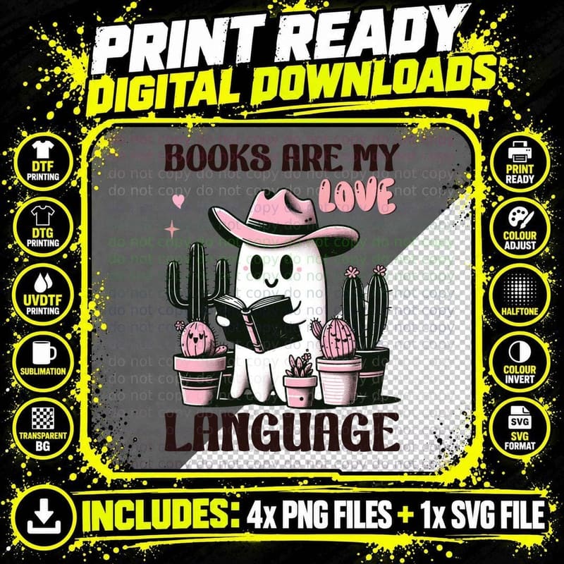 Book Lover Books Are My Love Language Ghost Cowgirl with Png SVG Digital Bundle