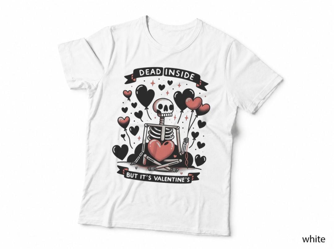 Dead Inside but It's Valentine's Skeleton with Balloons Hearts Dark T-Shirt