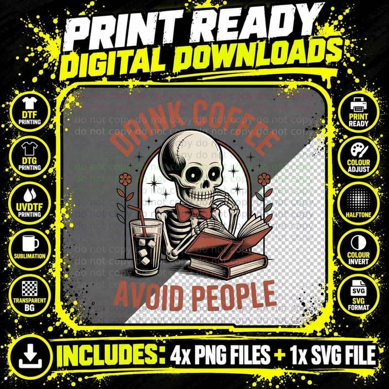 Drink Coffee Avoid People Books T-Shirt Png SVG Digital Bundle