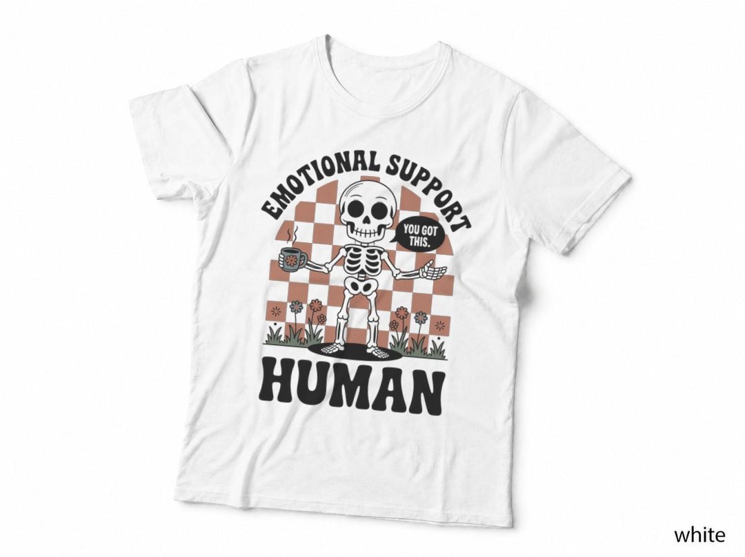 Emotional Support Human You Got This. Coffee T-Shirt