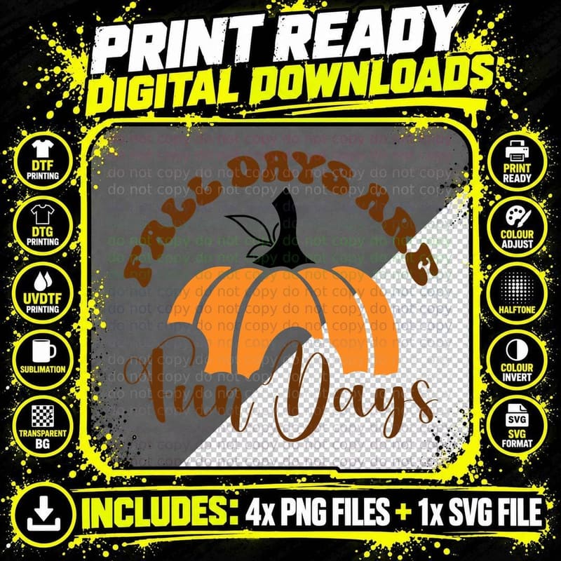 Fall Days Fun Fall T-Shirt, Large Pumpkin with Text Png SVG Digital Bundle