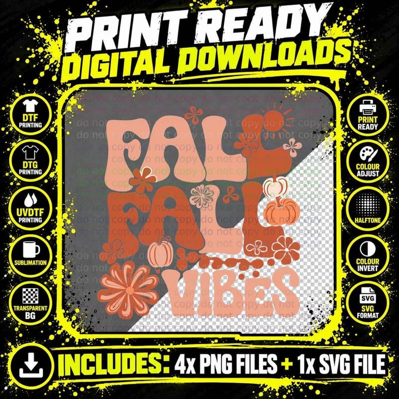 Fall Vibes Fall T-Shirt, Fall Pumpkin Flower Vibes Png SVG Digital Bundle