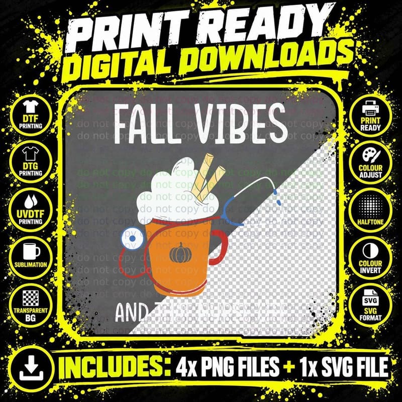 Fall Vibes and That Nurse Life Fall T-Shirt Png SVG Digital Bundle