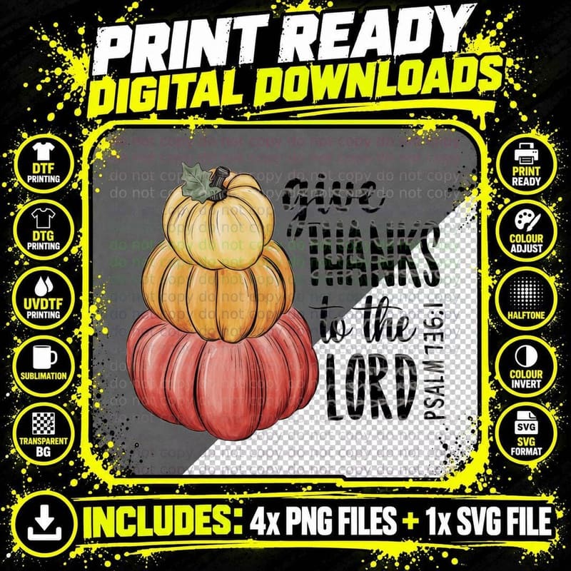 Give Thanks to the Lord Psalm 106 1 Fall T-Shirt Png SVG Digital Bundle