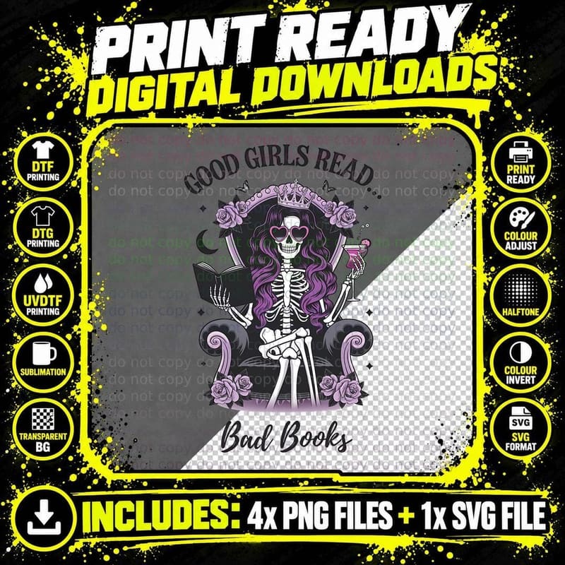 Good Girls Read Bad Books T-Shirt, Gothic Skeleton Png SVG Digital Bundle
