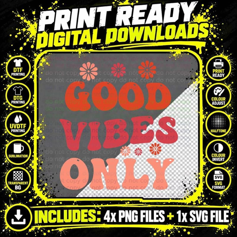 Good Vibes Only Fall T-Shirt, Vibes Slogan with Flower Png SVG Digital Bundle