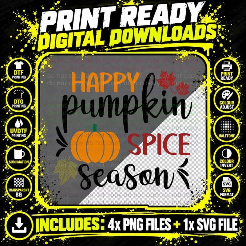 Happy Spice Fall T-Shirt, Pumpkin Spice Themed Design Png SVG Digital Bundle